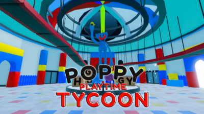 Poppy Playtime Tycoon
